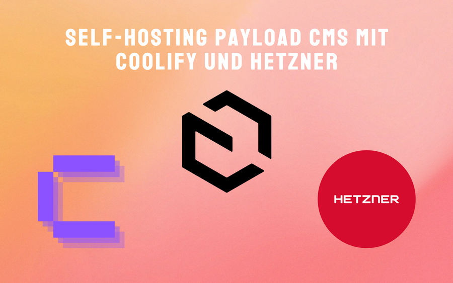 Self Hosting Payload CMS